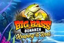 Big Bass - Keeping it Reel Slot Review